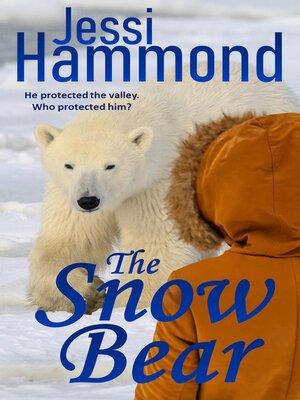 cover image of The Snow Bear